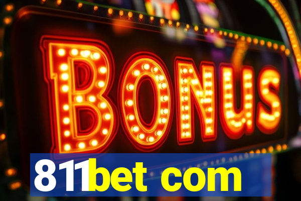 811bet com